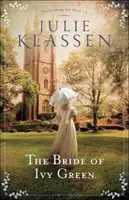 Mireasa din Ivy Green - The Bride of Ivy Green