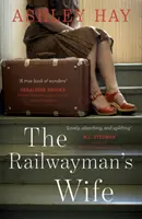 Nevasta căpitanului de tren - Railwayman's Wife