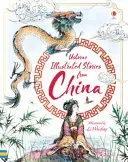 Povești ilustrate din China - Illustrated Stories from China