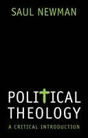 Teologie politică: O introducere critică - Political Theology: A Critical Introduction