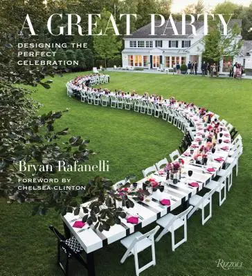 O petrecere minunată: Proiectarea celebrării perfecte - A Great Party: Designing the Perfect Celebration