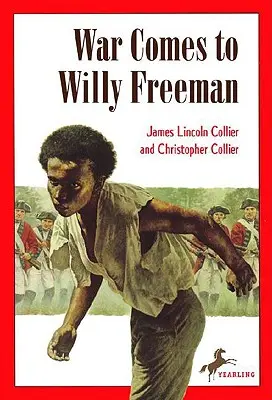 Războiul vine la Willy Freeman - War Comes to Willy Freeman