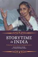 Storytime în India: Cântece de nuntă, povești victoriene și experiența etnografică - Storytime in India: Wedding Songs, Victorian Tales, and the Ethnographic Experience