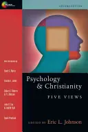 Psihologie și creștinism: Cinci puncte de vedere - Psychology and Christianity: Five Views