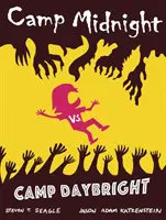 Camp Midnight, volumul 2: Camp Midnight vs. Camp Daybright - Camp Midnight, Volume 2: Camp Midnight vs. Camp Daybright