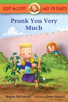 Judy Moody și prietenii: Prank You Very Much - Judy Moody and Friends: Prank You Very Much