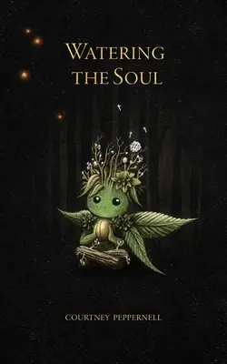 Udarea sufletului - Watering the Soul