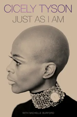 Așa cum sunt eu: un memoriu - Just as I Am: A Memoir