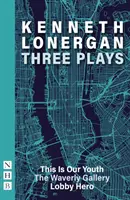 Kenneth Lonergan: Trei piese - Kenneth Lonergan: Three Plays
