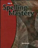 Spelling Mastery Level F, caiet de lucru pentru elevi - Spelling Mastery Level F, Student Workbook