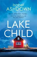 Lacul Copilului - Lake Child