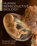 Biologia reproducerii umane - Human Reproductive Biology