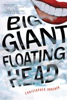 Cap plutitor uriaș - Big Giant Floating Head