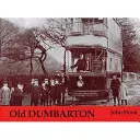 Vechiul Dumbarton - Old Dumbarton