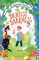 Dentistul întunericului - Dentist of Darkness
