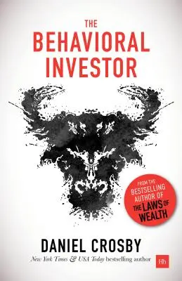 Investitorul comportamental - The Behavioral Investor