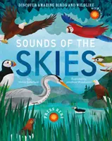 Sounds of the Skies - Descoperă păsări și animale sălbatice uimitoare - Sounds of the Skies - Discover amazing birds and wildlife