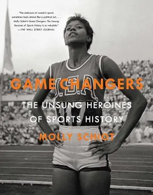 Game Changers: Eroinele necunoscute ale istoriei sportului - Game Changers: The Unsung Heroines of Sports History