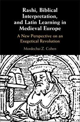 Rashi, interpretarea biblică și învățarea limbii latine în Europa medievală - Rashi, Biblical Interpretation, and Latin Learning in Medieval Europe