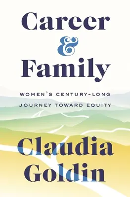 Carieră și familie: Călătoria de un secol a femeilor către echitate - Career and Family: Women's Century-Long Journey Toward Equity