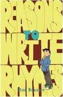 Motive pentru a scrie rime - Reasons to Write Rhymes