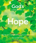 Mica carte a speranței lui Dumnezeu - Cuvinte de inspirație și încurajare - God's Little Book of Hope - Words of Inspiration and Encouragement