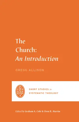 The Church: O introducere - The Church: An Introduction