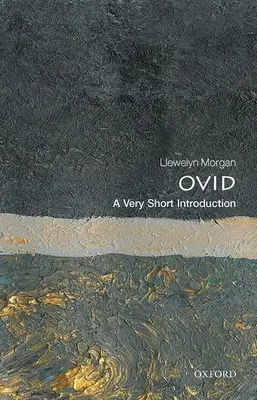 Ovidiu: o introducere foarte scurtă - Ovid: A Very Short Introduction