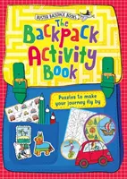Cartea de activități pentru rucsac - The Backpack Activity Book