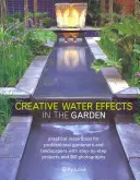 Efecte creative ale apei în grădină - Creative Water Effects in the Garden