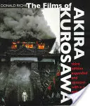 Filmele lui Akira Kurosawa, ediția a treia, extinsă și actualizată - The Films of Akira Kurosawa, Third Edition, Expanded and Updated