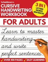 Cursive Handwriting Workbook for Adults: Învață scrisul cursiv pentru adulți (Adult Cursive Handwriting Workbook) - Cursive Handwriting Workbook for Adults: Learn Cursive Writing for Adults (Adult Cursive Handwriting Workbook)