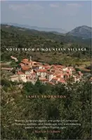Însemnări dintr-un sat de munte - Notes from a Mountain Village