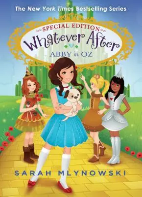 Abby în Oz (Whatever After Special Edition #2), 2 - Abby in Oz (Whatever After Special Edition #2), 2