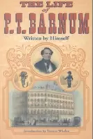 Viața lui P.T. Barnum - The Life of P.T. Barnum