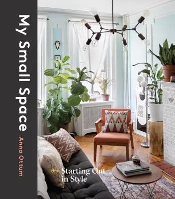 Spațiul meu mic: Un început în stil mare - My Small Space: Starting Out in Style