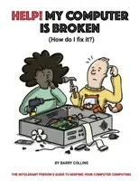 Ajutor, computerul meu este stricat - Help, My Computer is Broken