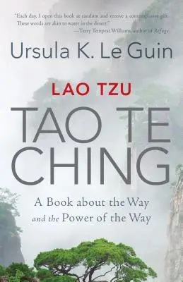 Lao Tzu: Tao Te Ching: O carte despre Cale și puterea Căii - Lao Tzu: Tao Te Ching: A Book about the Way and the Power of the Way