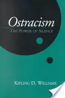 Ostracism: Puterea tăcerii - Ostracism: The Power of Silence