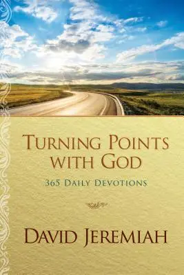 Puncte de cotitură cu Dumnezeu: 365 Devoțiuni zilnice - Turning Points with God: 365 Daily Devotions