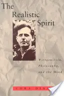 Spiritul realist: Wittgenstein, filosofia și mintea - The Realistic Spirit: Wittgenstein, Philosophy, and the Mind