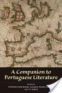 Un companion al literaturii portugheze - A Companion to Portuguese Literature
