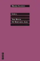 Casa Bernardei Alba - The House of Bernarda Alba