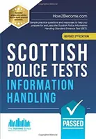 Teste pentru poliția scoțiană: INFORMATION HANDLING - Exemple de întrebări practice și răspunsuri pentru a vă ajuta să vă pregătiți și să treceți examenul Scottish Police Informatio - Scottish Police Tests: INFORMATION HANDLING - Sample practice questions and responses to help you prepare for and pass the Scottish Police Informatio