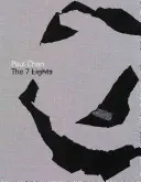 Paul Chan - Cele 7 lumini - Paul Chan - The 7 Lights