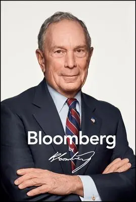 Bloomberg by Bloomberg, revizuită și actualizată - Bloomberg by Bloomberg, Revised and Updated