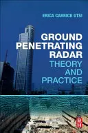 Radar de penetrare a solului: Teorie și practică - Ground Penetrating Radar: Theory and Practice