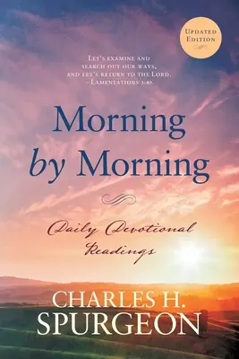 Dimineață de dimineață: Lecturi devoționale zilnice - Morning by Morning: Daily Devotional Readings