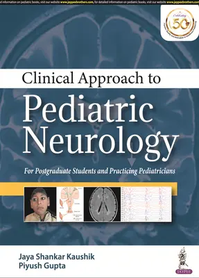 Abordare clinică în neurologia pediatrică - Clinical Approach to Pediatric Neurology