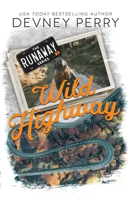 Autostrada sălbatică - Wild Highway